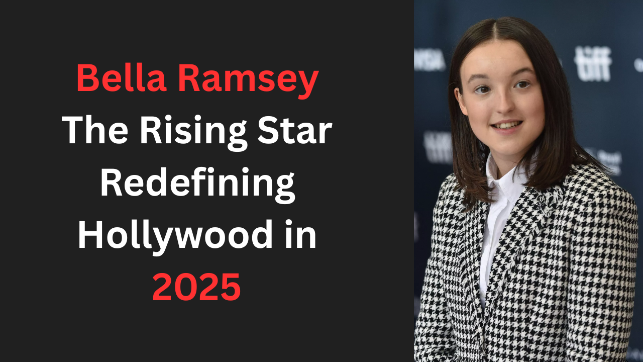 Bella Ramsey